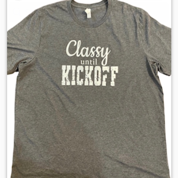 Bella+Canvas Classy Until Kickoff NFL Football Shirt Plus Size 2XL 2X XXL Women - Picture 1 of 5